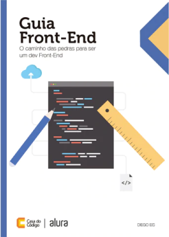 Livro Guia Front-End, o caminho das pedras para ser um dev Front-End.